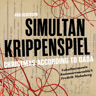 the album cover for Olofsson / Vokalharmonin - Simultan Krippenspiel