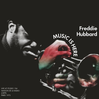 the album cover for Freddie Hubbard - Music Is Here