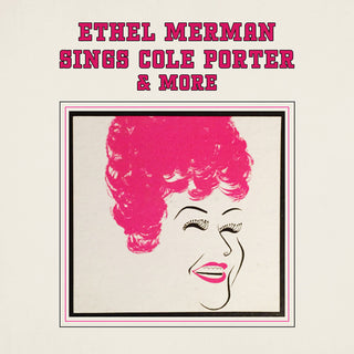 the album cover for Ethel Merman - Sings Cole Porter & More (Mod)