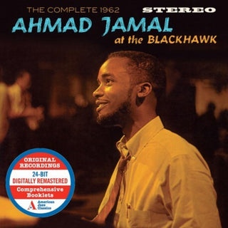 the album cover for Ahmad Jamal - Complete 1962 At The Blackhawk (Bonus Tracks)