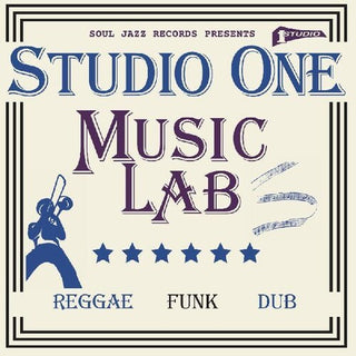 Soul Jazz Records Presents- STUDIO ONE MUSIC LAB