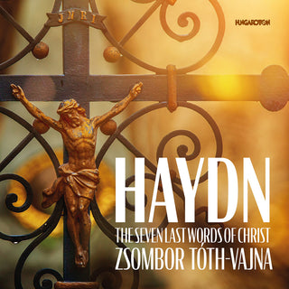 the album cover for Haydn / Toth-Vajna - Seven Last Words Of Christ