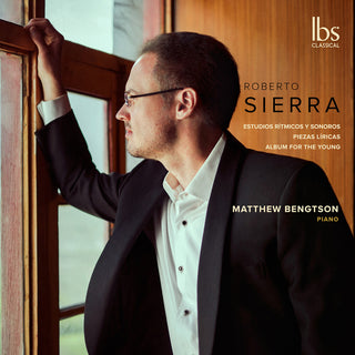 the album cover for Sierra / Bengtson - Piano Works
