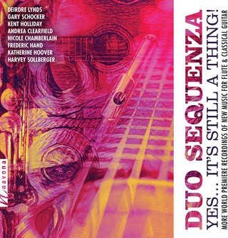 the album cover for Chamberlain / Duo Sequenza / Bowman - Yes It's Still A Thing