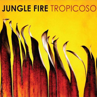 Jungle Fire- Tropicoso