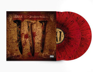 Hank Williams III (Hank III)- Straight To Hell (Blood Splatter Red Vinyl)