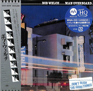 the album cover for Bob Welch - Man Overboard - MQA x UHQCD - Paper Sleeve