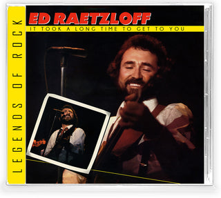 the album cover for Ed Raetzloff - It Took A Long Time To Get To You