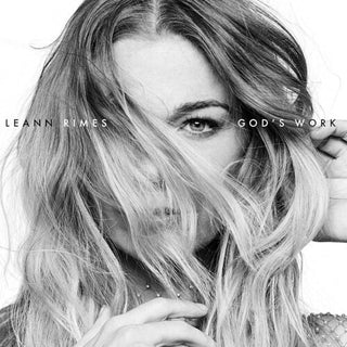 LeAnn Rimes- God's Work