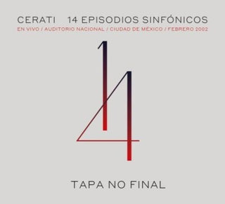 the album cover for Gustavo Cerati - 14 Episodios Sinfonicos: En Vivo Auditorio Nacional De Mexico Febrero 2002