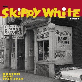 Various Artists- The Skippy White Story: Boston Soul 1961-1967 (Various Artists) (Vinyl)