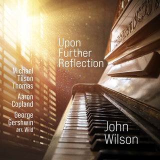 the album cover for Copland / Wilson - Upon Further Reflection