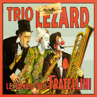 the album cover for Barbirolli / Trio Lezard - Les Tango De Fratellini
