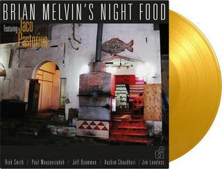 Brian Melvin's Night Food Featuring Jaco Pastorius- Night Food