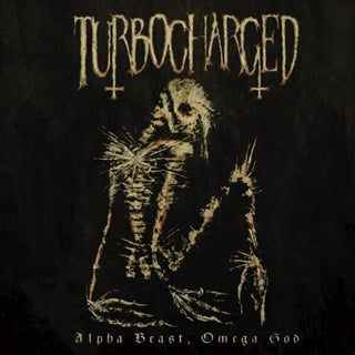 the album cover for Turbocharged - Alpha Beast, Omega God