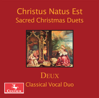 the album cover for Deux Classical Vocal Duo / Fletcher - Christus Natus Est