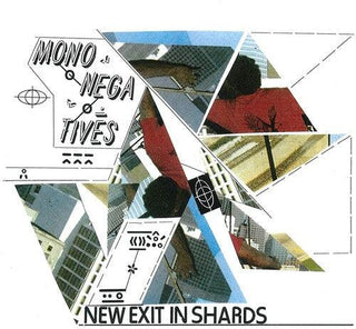 Mononegatives- New Exit in Shards