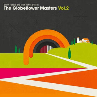 Glenn Fallows & Mark Treffel Presents- The Globeflower Masters Vol. 2