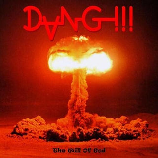 Dang!!!- The Will Of God