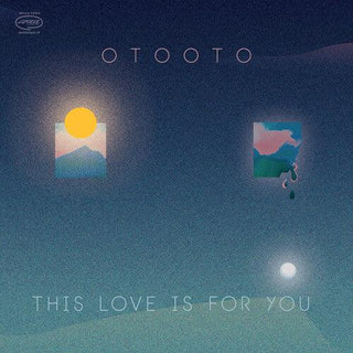 Otooto- This Love Is For You