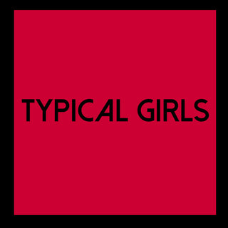 Various Artists- Typical Girls Volume 6 / Various