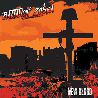 Battalion Zoska- New Blood