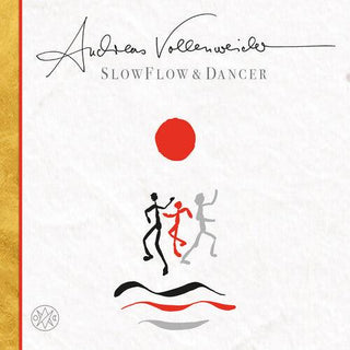 Andreas Vollenweider- Slow Flow / Dancer