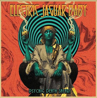 Electric Jaguar Baby- Psychic Death Safari