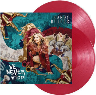 Candy Dulfer- We Never Stop - 2LP Red Vinyl w/ Bonus Track