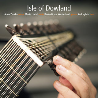 the album cover for Campion / Zander / Nyhlin - Isle Of Dowland