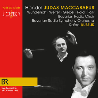 the album cover for Handel / Wunderlich / Bavarian Radio Choir - Judas Maccabaeus (2pk)