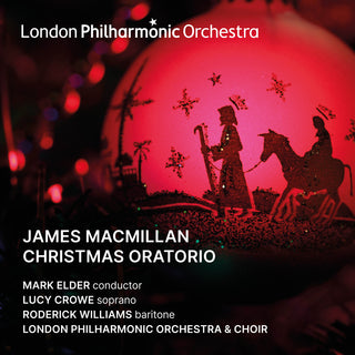 the album cover for London Philharmonic Orchestra - Macmillan: Christmas Oratorio