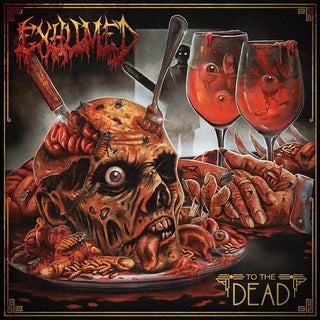 Exhumed- To The Dead (oxblood Vinyl)