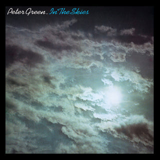 the album cover for Peter Green - In The Skies - Expanded Edition (Bonus Tracks)