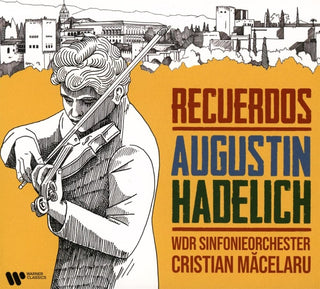 the album cover for Augustin Hadelich - Recuerdos