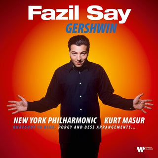 Fazil Say- Gershwin: Rhapsody in Blue, Porgy & Bess arrangements