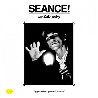 Zabrecky- Seance! With Zabrecky (Vinyl)