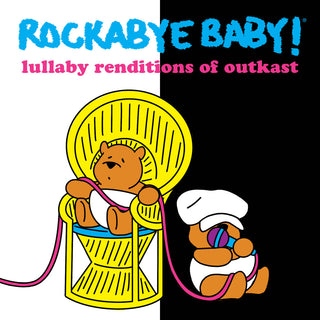 the album cover for Rockabye Baby! - Lullaby Renditions Of Outkast