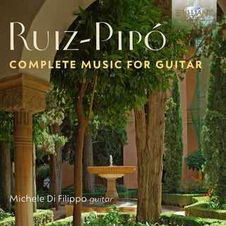 the album cover for Michele Difilippo - Ruiz-Pipo: Complete Music For Guitar