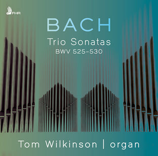 the album cover for J Bach .S. / Wilkinson,Tom - Trio Sonatas Bwv 525-530