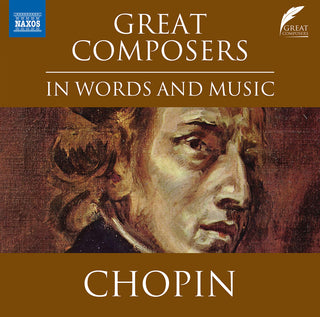 the album cover for Scott, Lucy - Great Composers in Words & Music: Chopin
