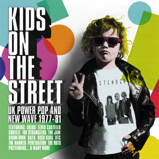 the album cover for Kids On The Street: Uk Power Pop & New Wave 77-81 - Kids On The Street: Uk Power Pop & New Wave 77-81