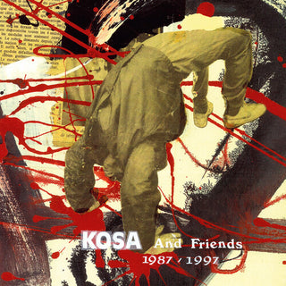 Kosa- Kosa & Friends 1987-1997