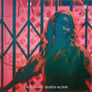 Lady Wray- Queen Alone - Lady Pink