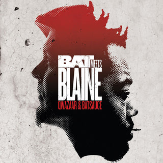 the album cover for Qwazaar & Batsauce - Bat Meets Blaine - 10th Anniversary Edition
