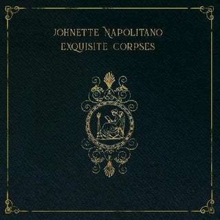 Johnette Napolitano- Exquisite Corpses (Vinyl)