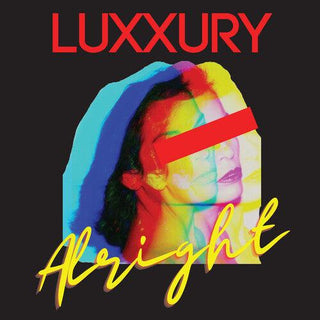 Luxxury- Alright (Vinyl)