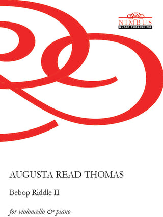 the album cover for Augusta Thomas  Read - Bebop Riddle Ii For Cello & Piano