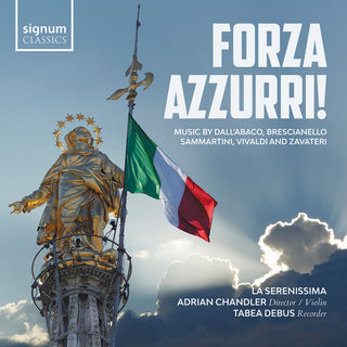 the album cover for Brescianello / Sammartini / Vivaldi - Forza azzurri