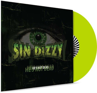 Sin Dizzy- He's Not Dead - Green